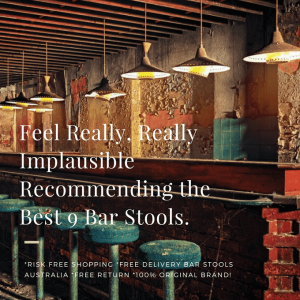 Feel Really, Really Implausible Recommending the Best 9 Bar Stools