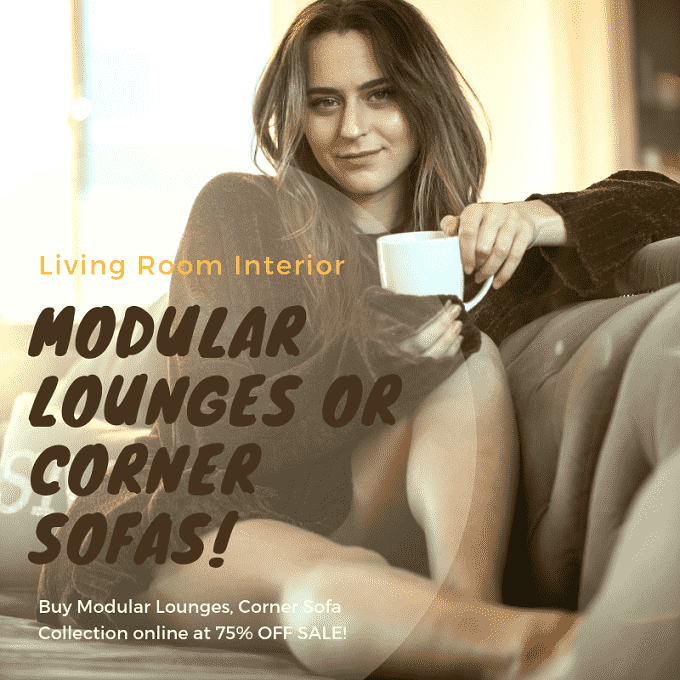 Modular Lounges OR Corner Sofas That Gravities You and Your Living Room